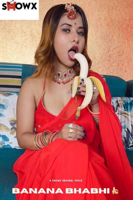 Banana Bhabhi 2023 Hindi ShowX Short Film