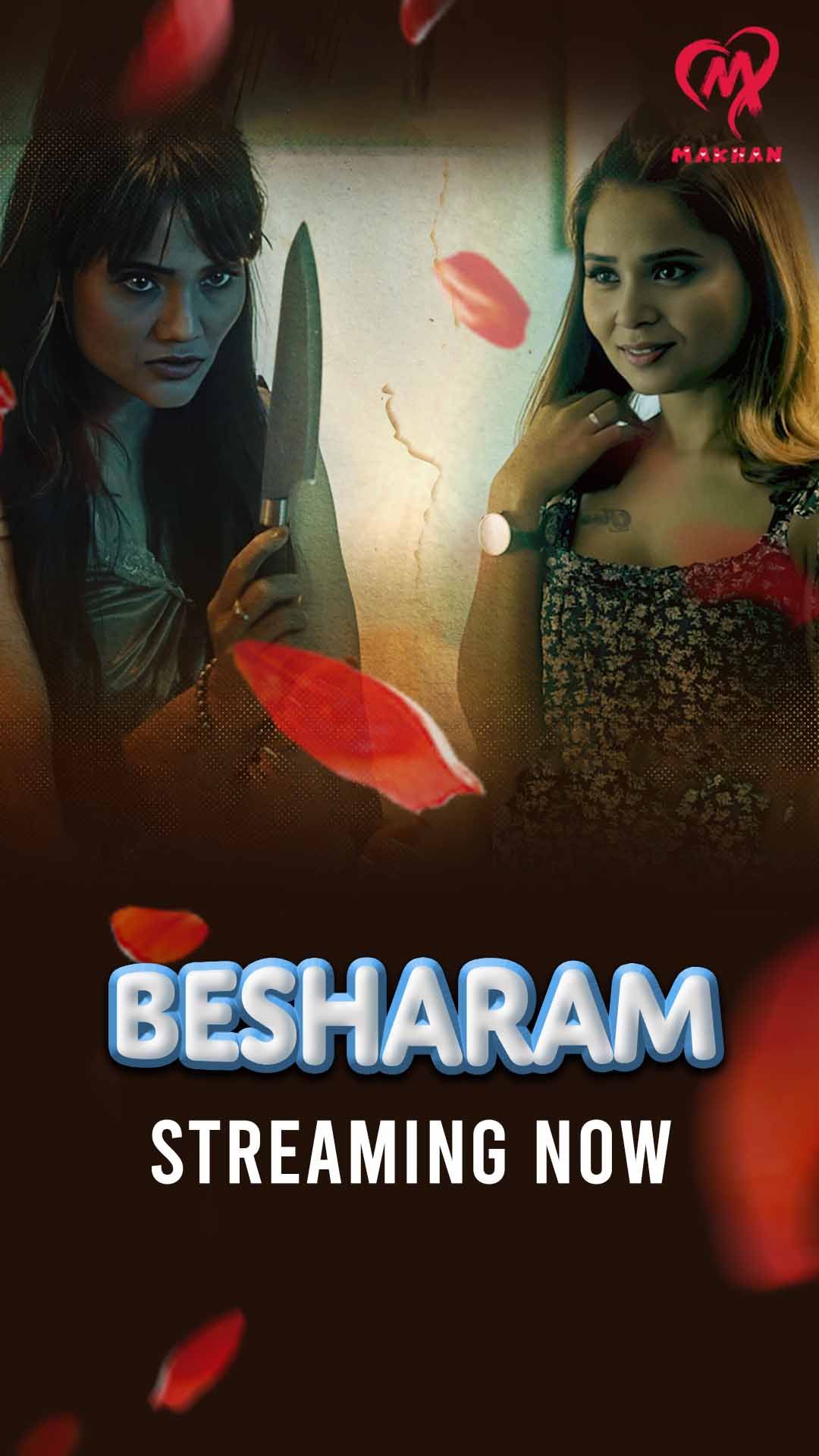 Besharam (2025) Hindi Season 01 Episodes 1 To 4 Makhan WEB Series