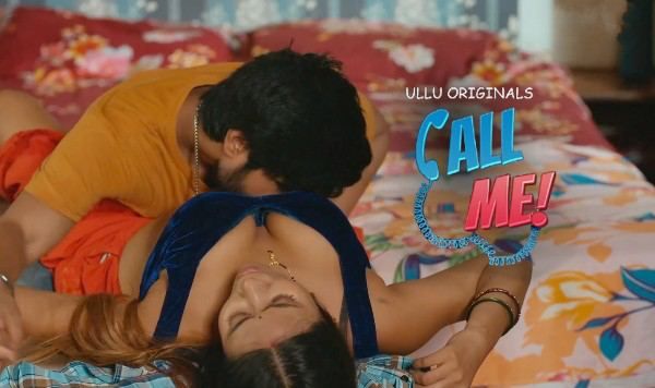 Call Me (2024) Season 1 Part 1 ULLU Web Series