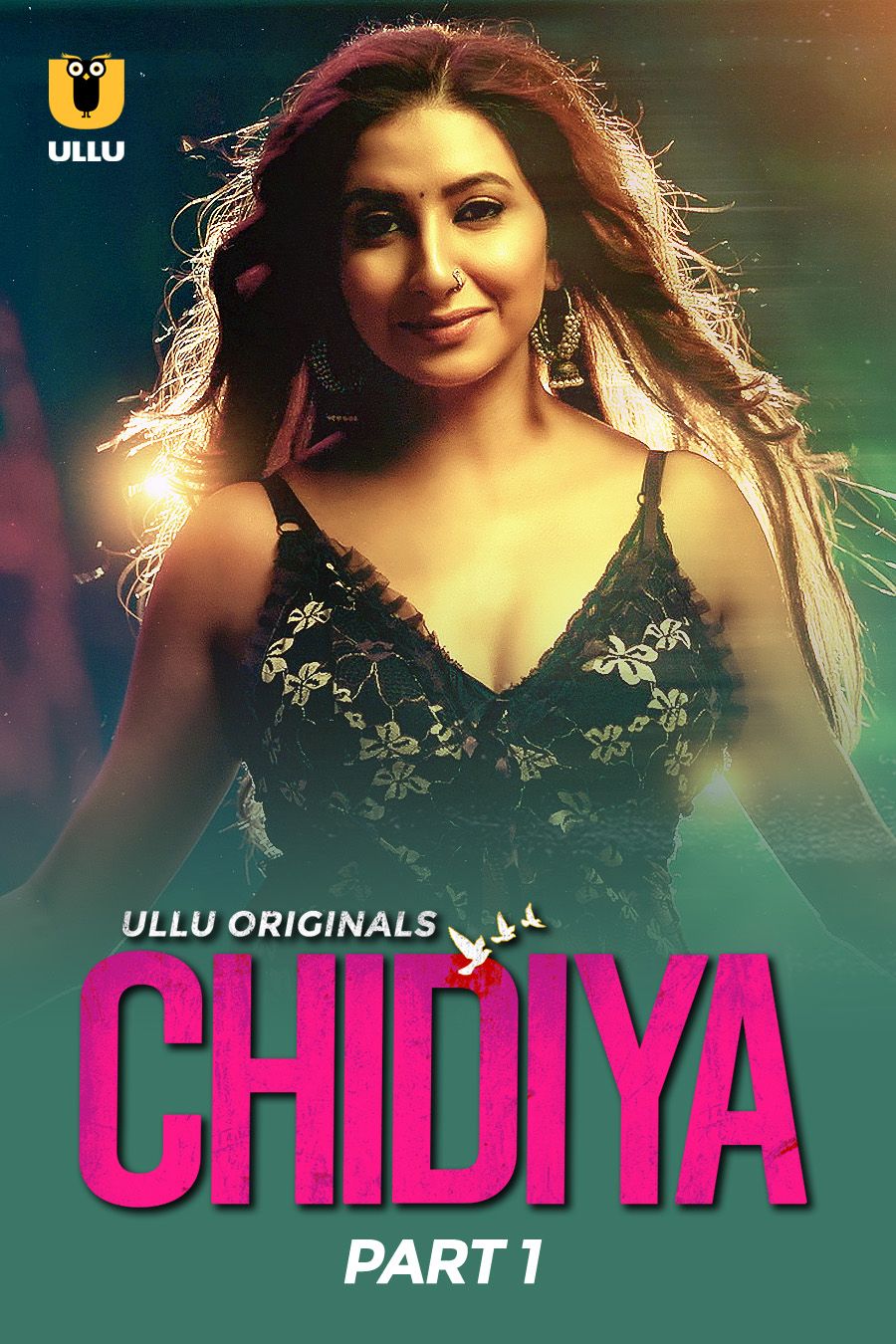 Chidiya (2025) Hindi Season 01 Part 01 ULLU WEB Series