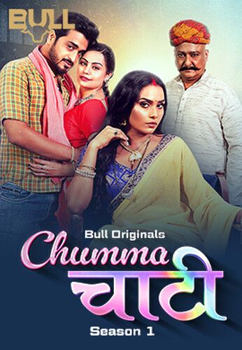 Chumma Chaati (2025) Hindi Season 01 Episodes 1 TO 2 BullApp WEB Series