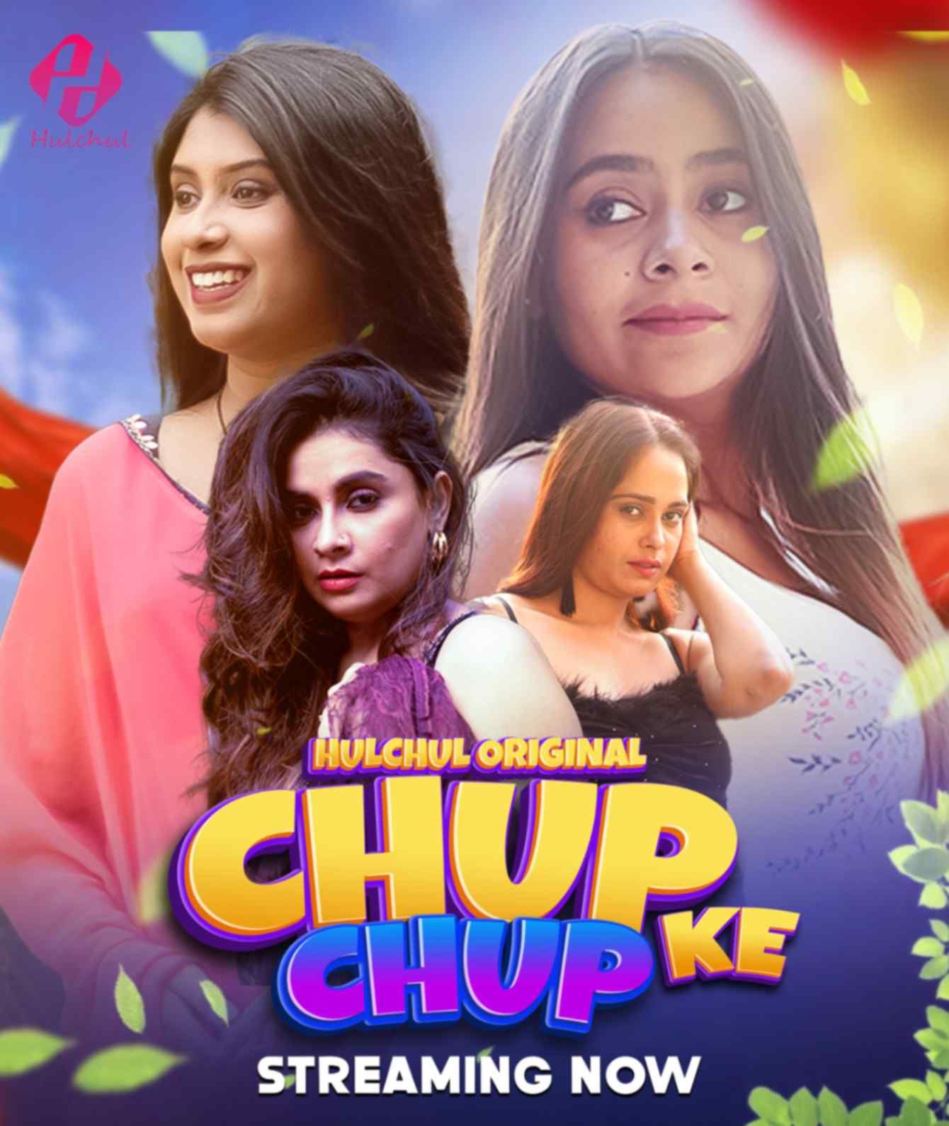 Chup Chup Ke (2024) HIndi Season 01 Part 01 HulChul WEB Series