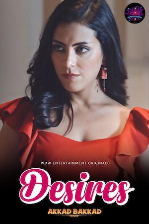 Desire (2023) Season 01 Episode 04 Hindi Web Series