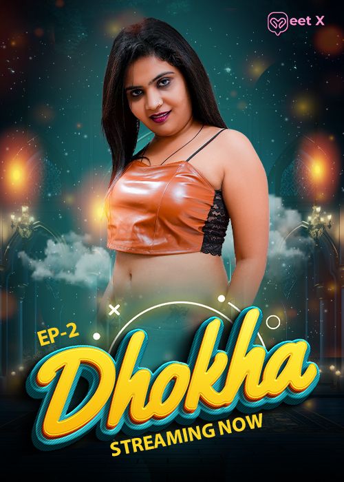 Dhokha 2 (2025) Hindi MeetX Short Films