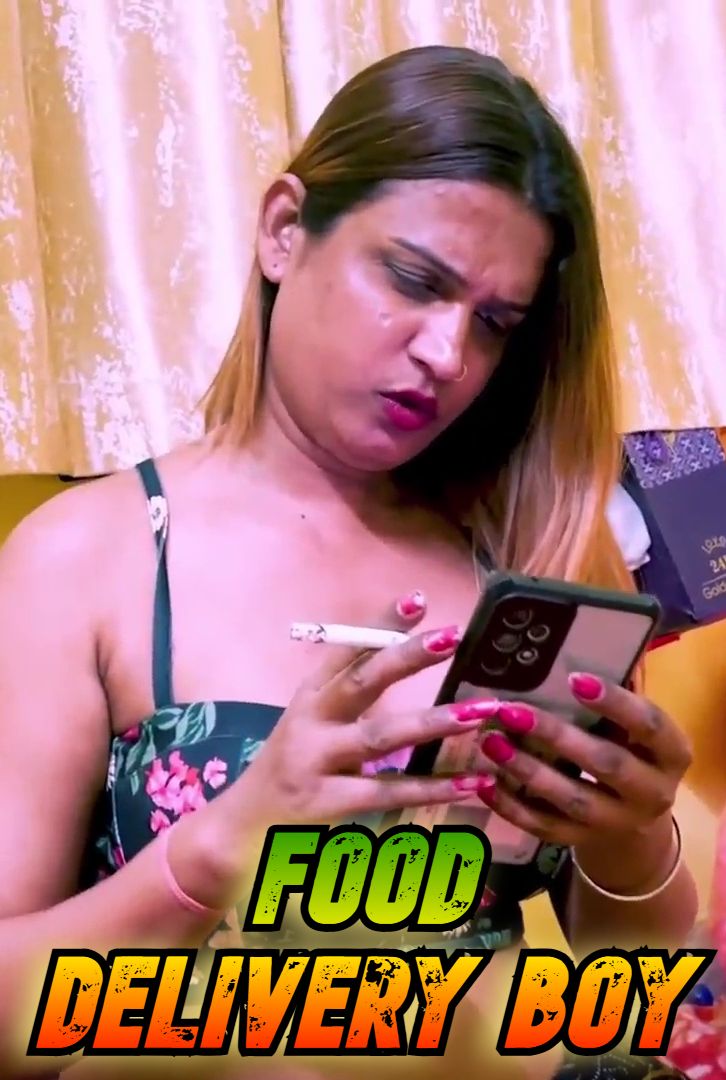 Food Delivery Boy (2025) Hindi IndianXworld Short Films