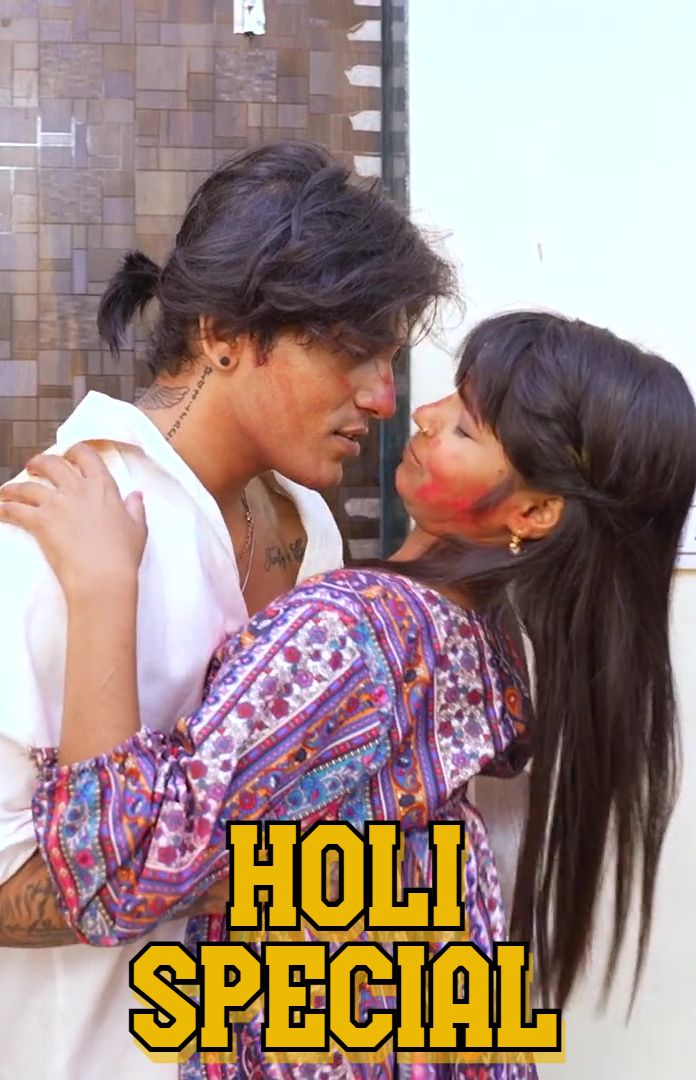 Holi Special (2025) Hindi Uncut Short Films