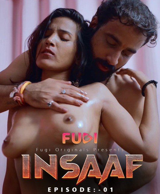 Insaaf (2023) Hindi Season 01 Episodes 01 Fugi WEB Series