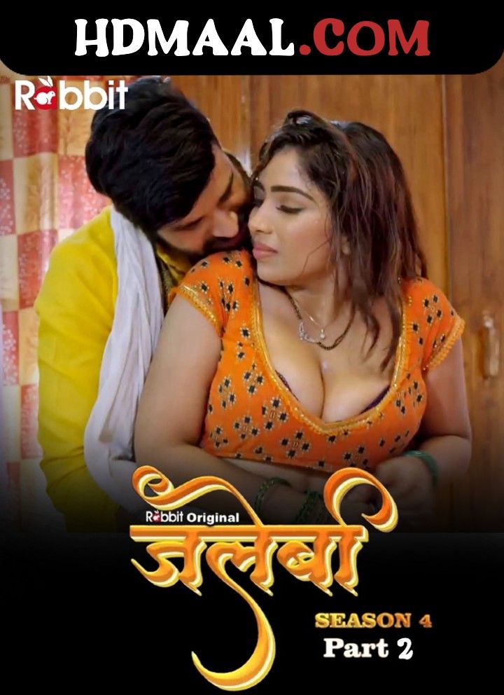 Jalebi (2023) Hindi Season 04 Part 2 RabbitMovies WEB Series