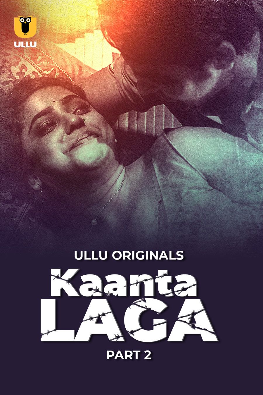 Kaanta Laga (2024) Hindi Season 01 Part 02 ULLU WEB Series