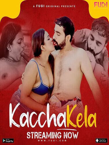 Kacha Kela (2023) Hindi Season 01 Episodes 02 Fugi WEB Series