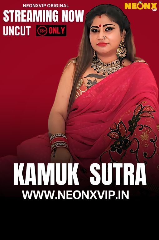 Kamuk Sutra (2025) Hindi NeonX Short Films