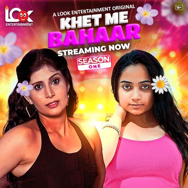 Khet Me Bahaar (2024) Hindi Season 01 Part 01 Look Entertainment WEB Series