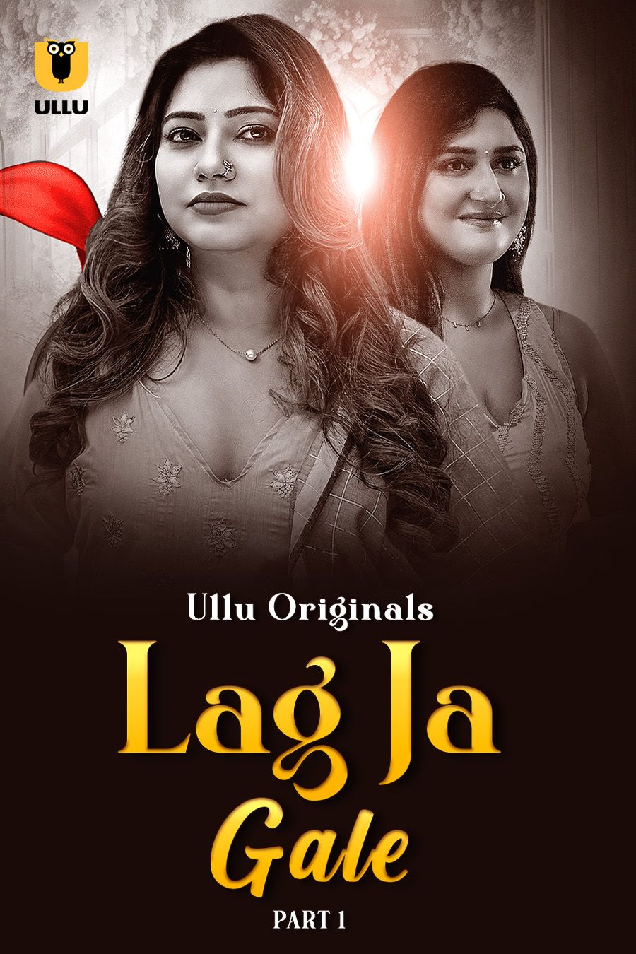 Lag Ja Gale (2025) Hindi Season 01 Part 01 ULLU WEB Series