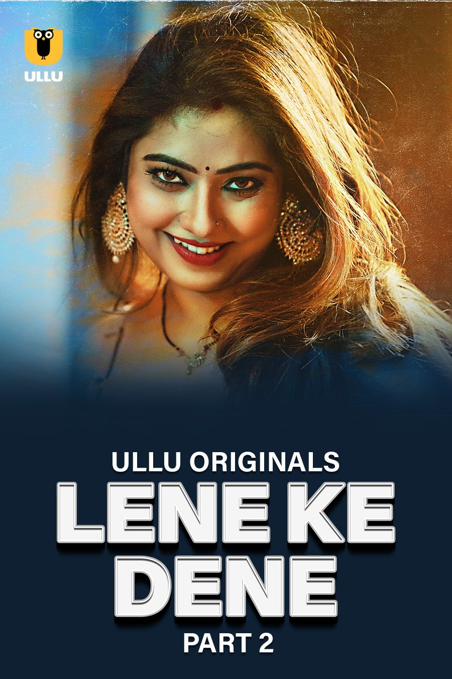 Lene Ke Dene (2025) Hindi Season 01 Part 02 ULLU WEB Series