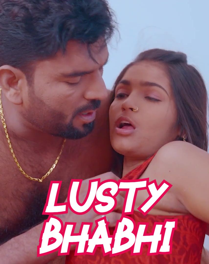 Lusty Bhabhi (2024) Hindi Uncut Short Films