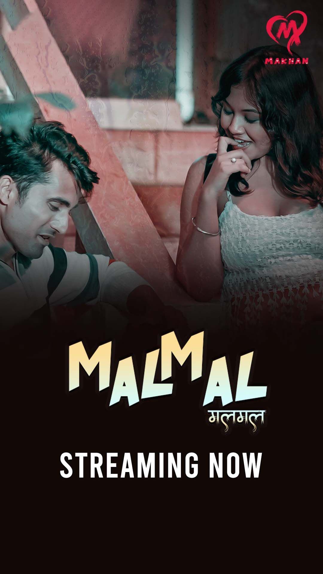 Malmal (2025) Hindi Season 01 Episodes 1 To 4 Makhan WEB Series