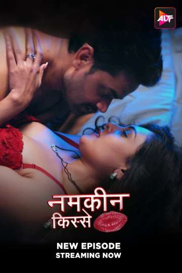 Namkeen Kisse (2025) Hindi Season 01 Episodes 15 Added AltBalaji WEB Serie