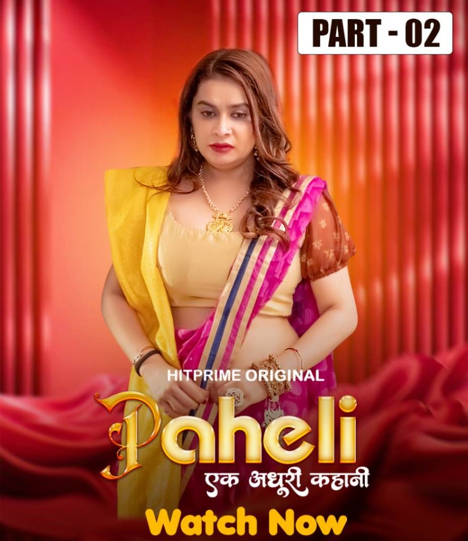 Paheli (2025) Hindi Season 01 Episodes 4 To 6 HitPrime WEB Series