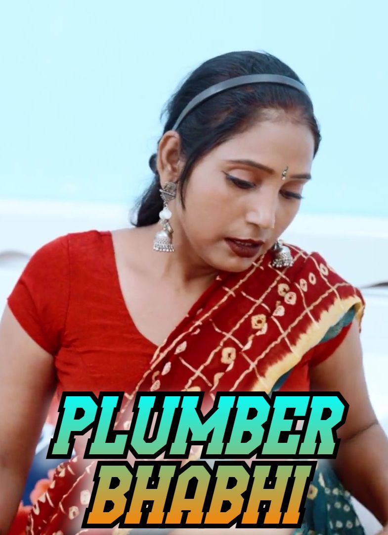 Plumber Bhabhi (2025) Hindi Uncut Short Films