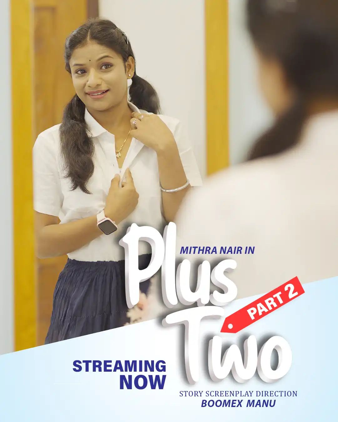 Plus Two 2 (2025) Malayalam BoomEX Short Films