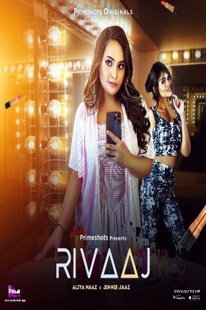 Rivaaj 2023 Hindi Season 01 Episodes 03 PrimeShots WEB Series