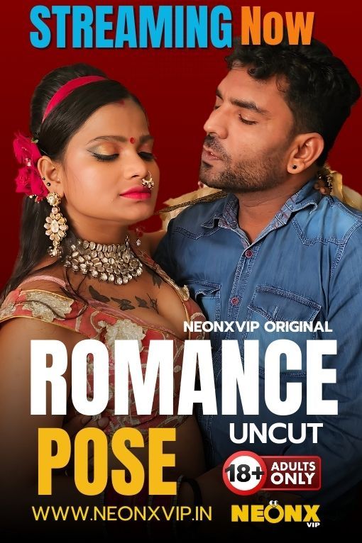 Romance Pose (2024) Hindi NeonX Short Films