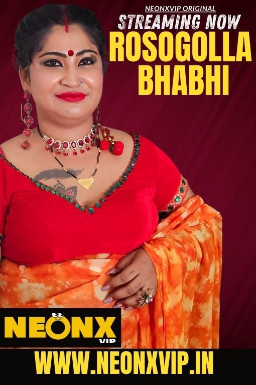 Rosogolla Bhabhi (2025) Hindi NeonX Short Films