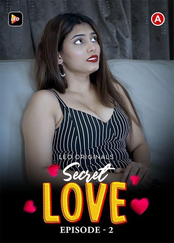 Secret Love 2023 Hindi Season 01 Episodes 02 Leo WEB Series