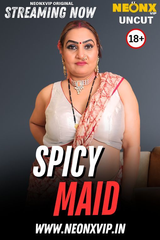 Spicy Maid (2025) Hindi NeonX Short Films