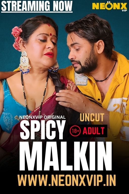 Spicy Malkin (2025) Hindi NeonX Short Films