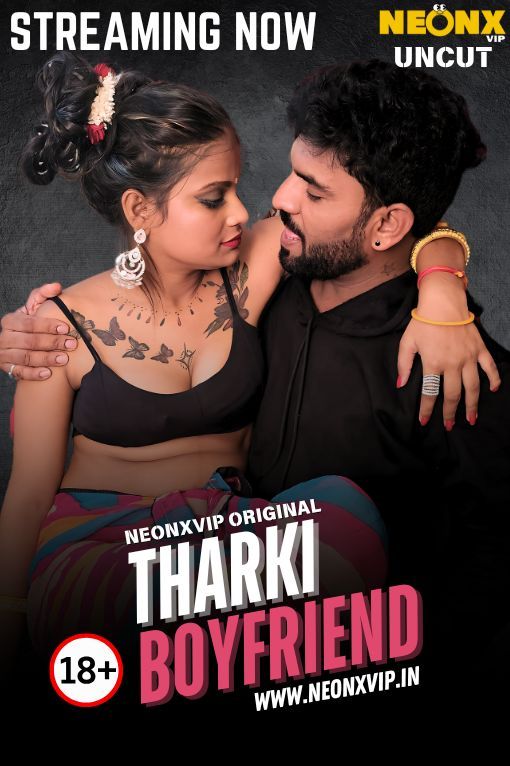 Tharki Boyfriend (2025) Hindi NeonX Short Films