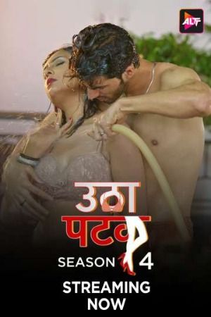 Utha Patak (2025) HIndi Season 04 Episodes 10 AltBalaji WEB Series