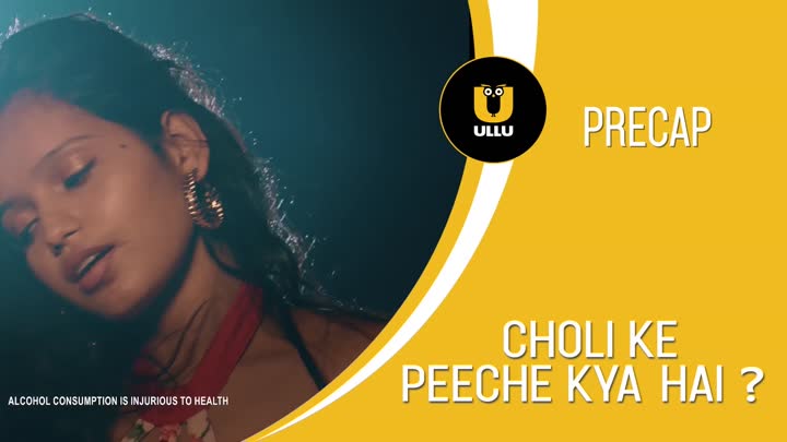 Screenshot Of Choli Ke Peeche Kya Hai (2024) Season 1 Part 1 ULLU Web Series